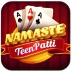 NAMASTE TEENPATTI