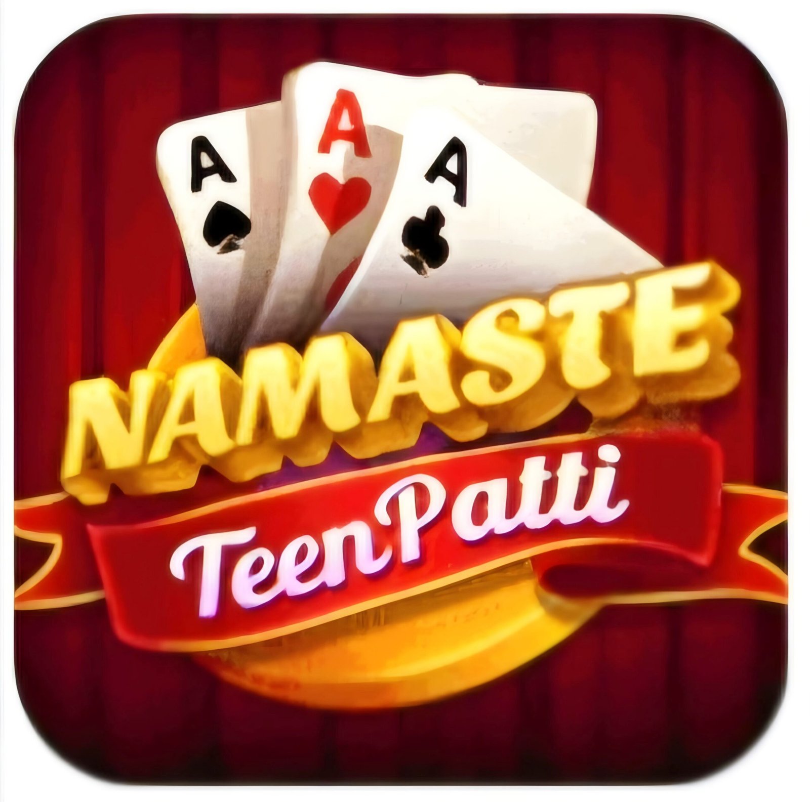 NAMASTE TEENPATTI